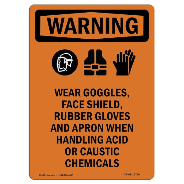 OSHA WARNING Sign, Wear Goggles Face W/ Symbol, 14in X 10in Aluminum, 10" W, 14" H, Portrait